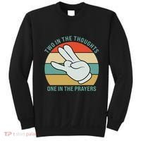 Two In The Thoughts One In The Prayers Funny Shocker Sweatshirt thumb 0