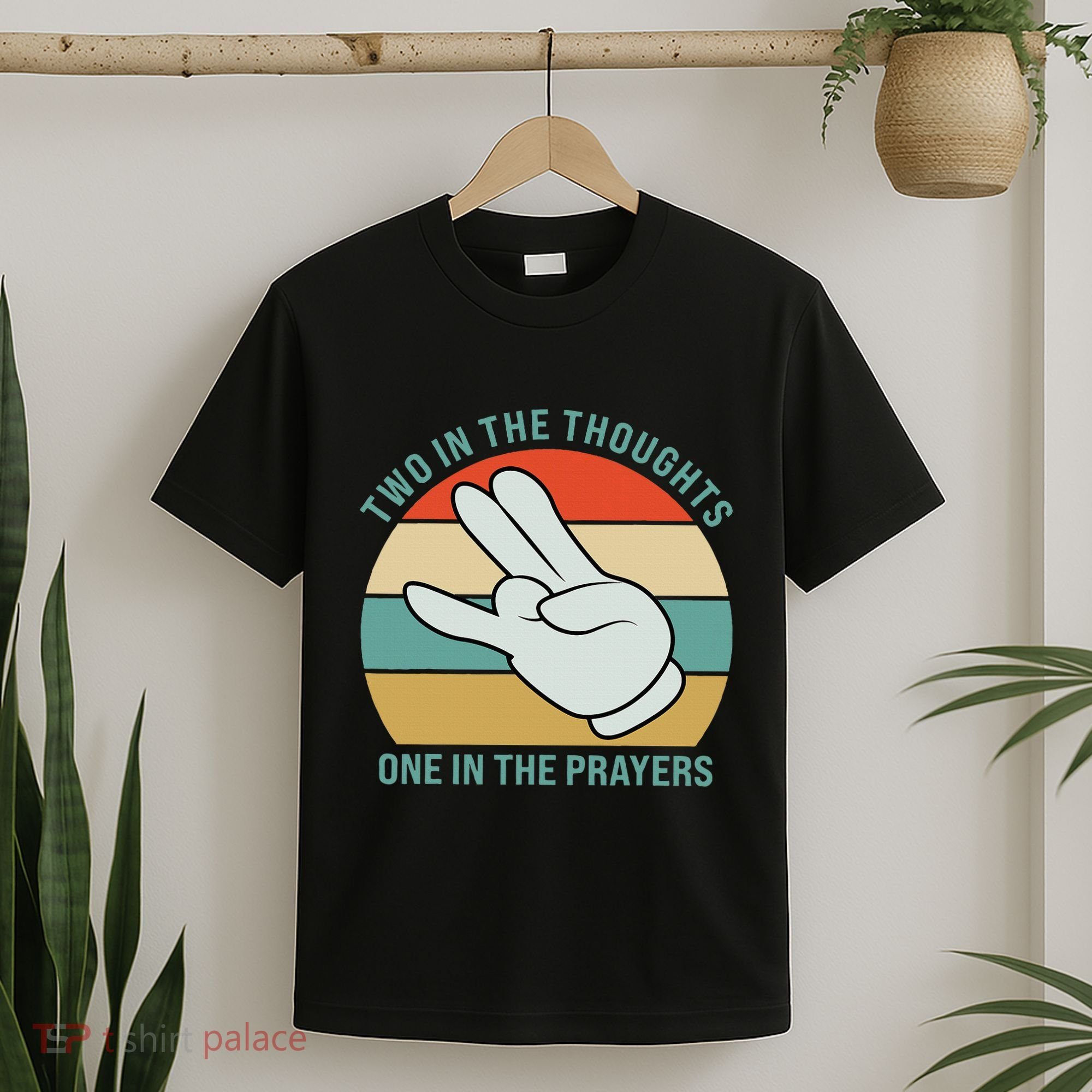 Two In The Thoughts One In The Prayers Funny Shocker T-Shirt