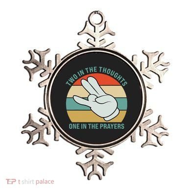 Two In The Thoughts One In The Prayers Funny Shocker Ornament