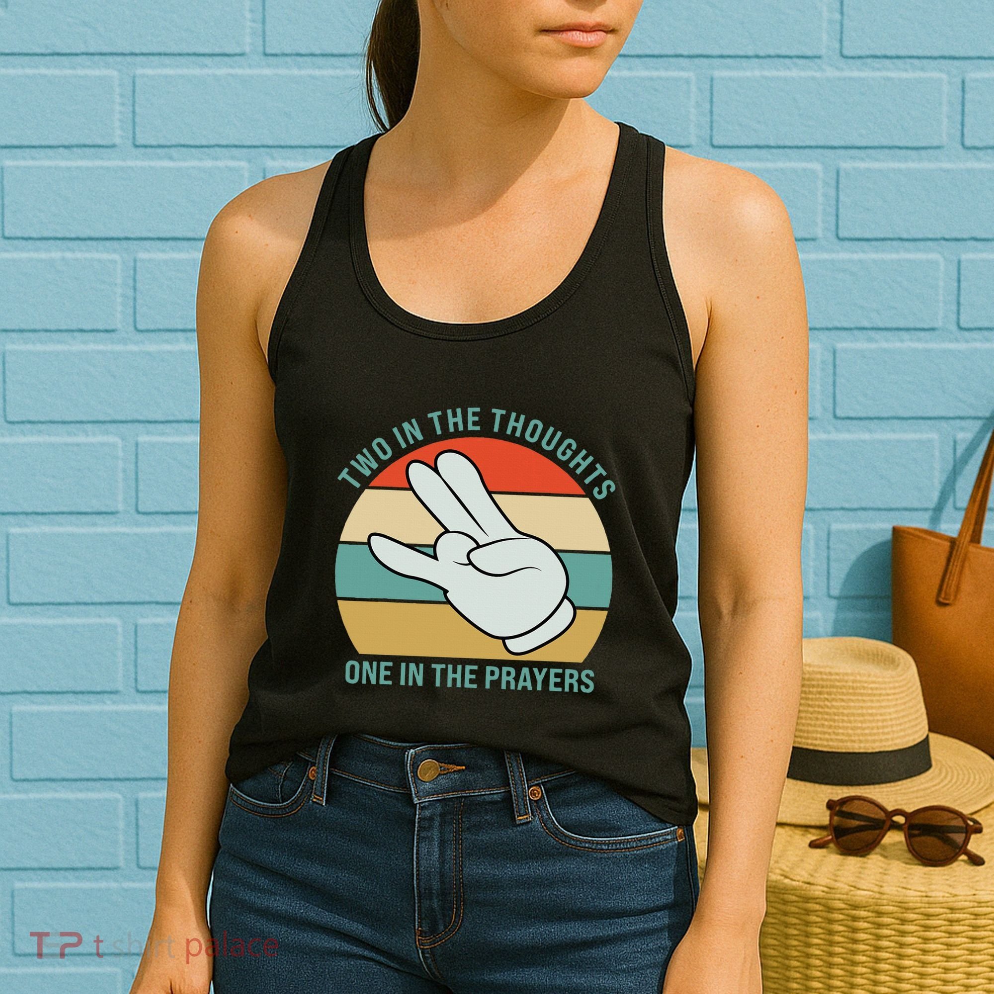 Two In The Thoughts One In The Prayers Funny Shocker Women's Tank Top