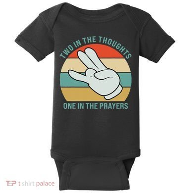 Two In The Thoughts One In The Prayers Funny Shocker Baby Bodysuit