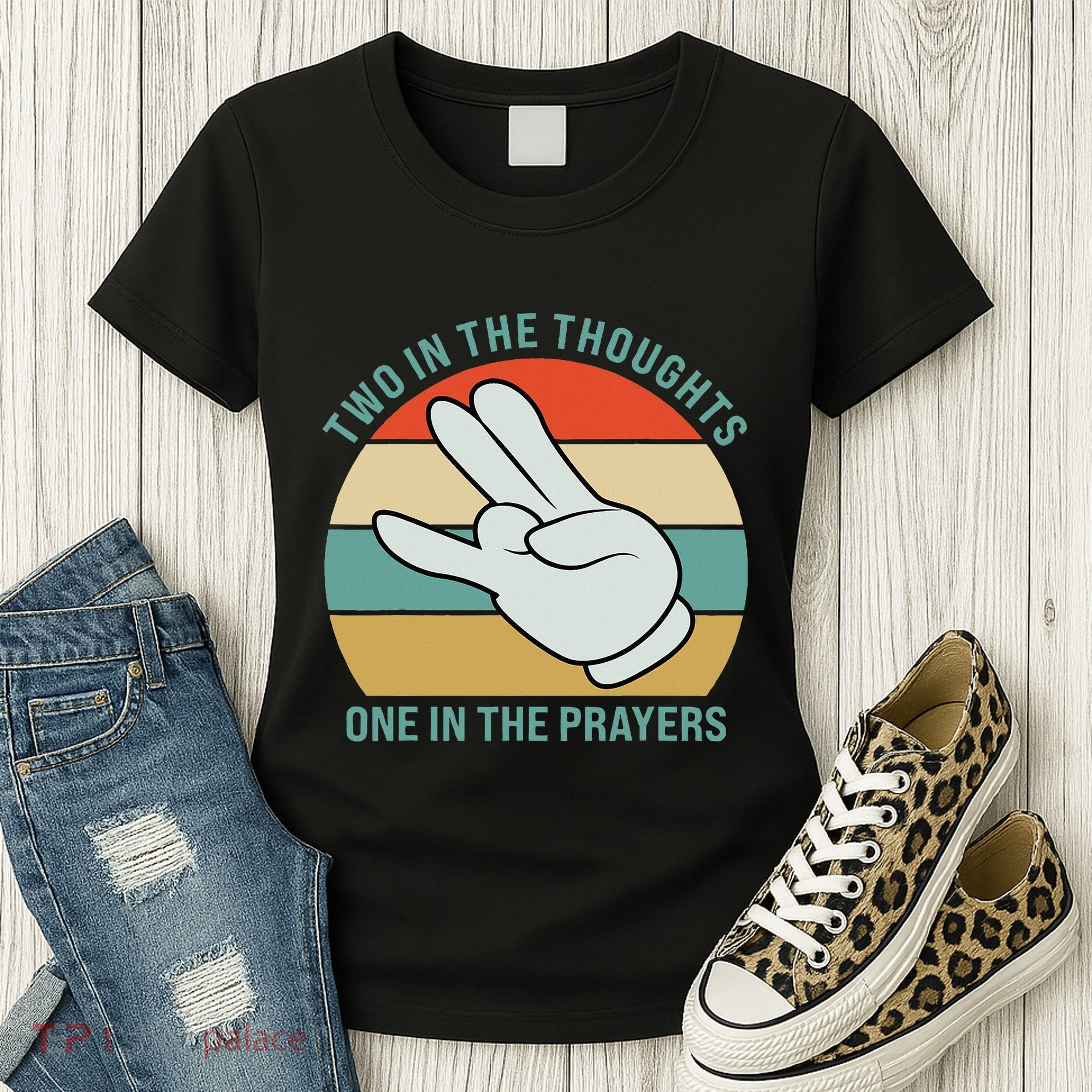 Two In The Thoughts One In The Prayers Funny Shocker Women's T-Shirt