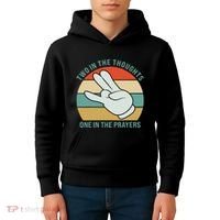 Two In The Thoughts One In The Prayers Funny Shocker Kids Hoodie thumb 4