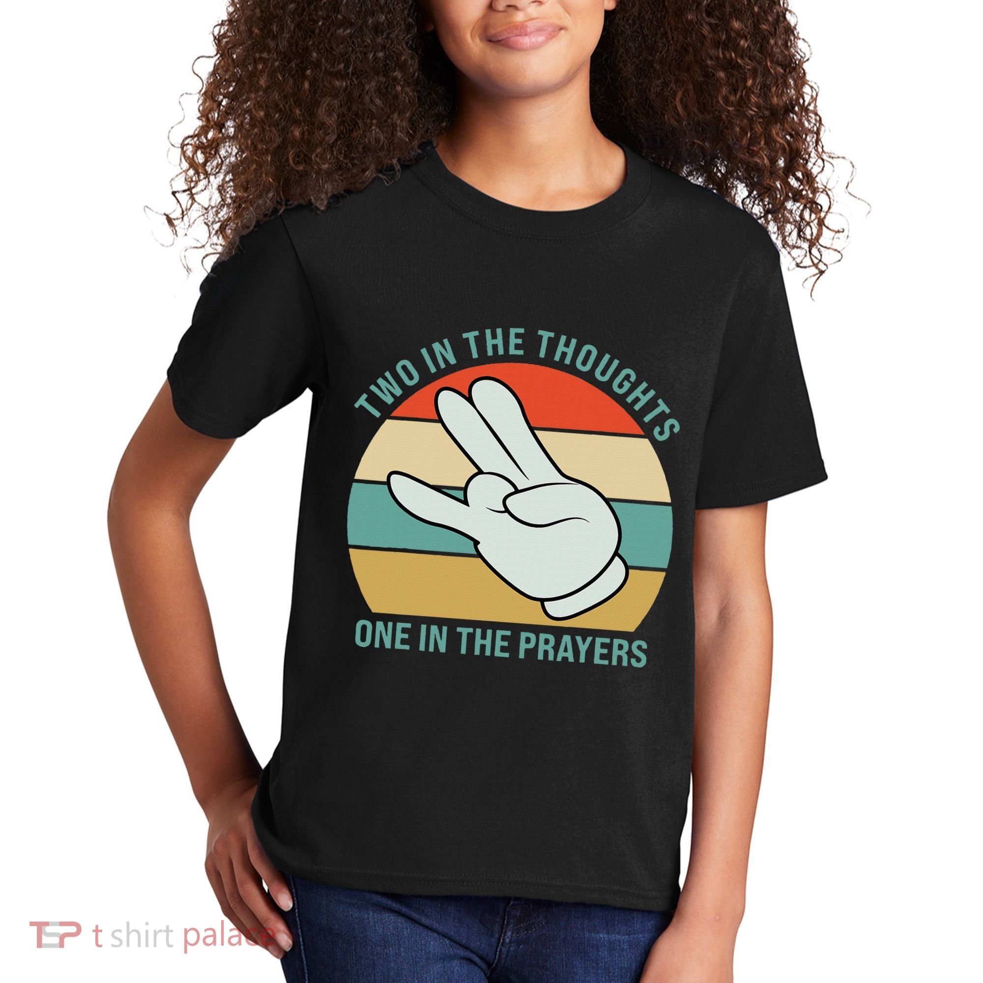 Two In The Thoughts One In The Prayers Funny Shocker Kids T-Shirt