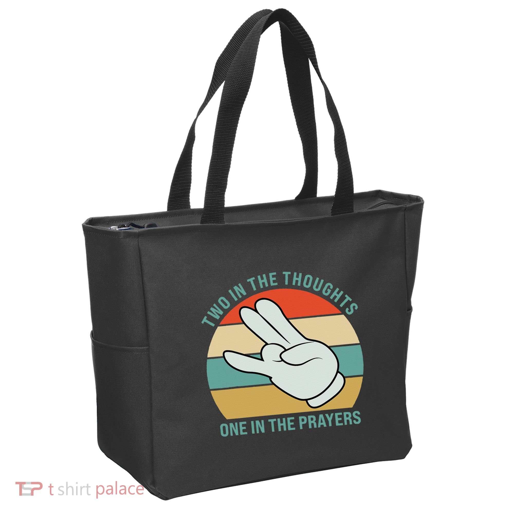 Two In The Thoughts One In The Prayers Funny Shocker Tote Bag