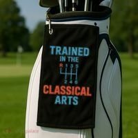 Trained In The Classical Arts Golf Towel thumb 2