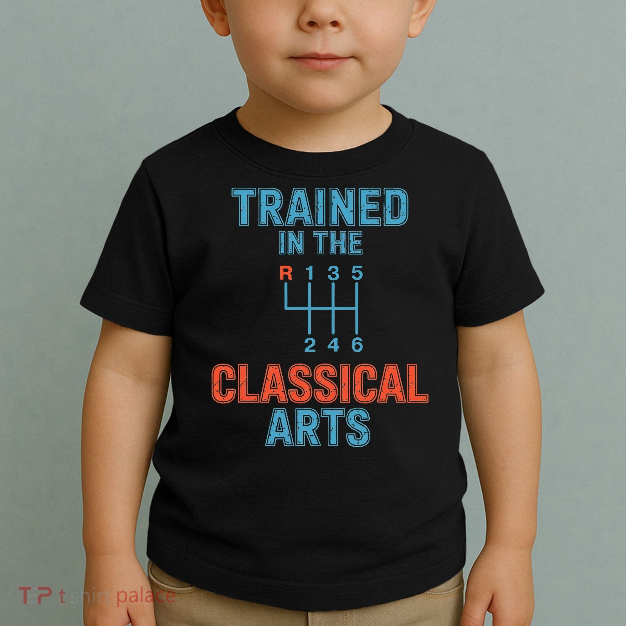Trained In The Classical Arts Toddler T-Shirt