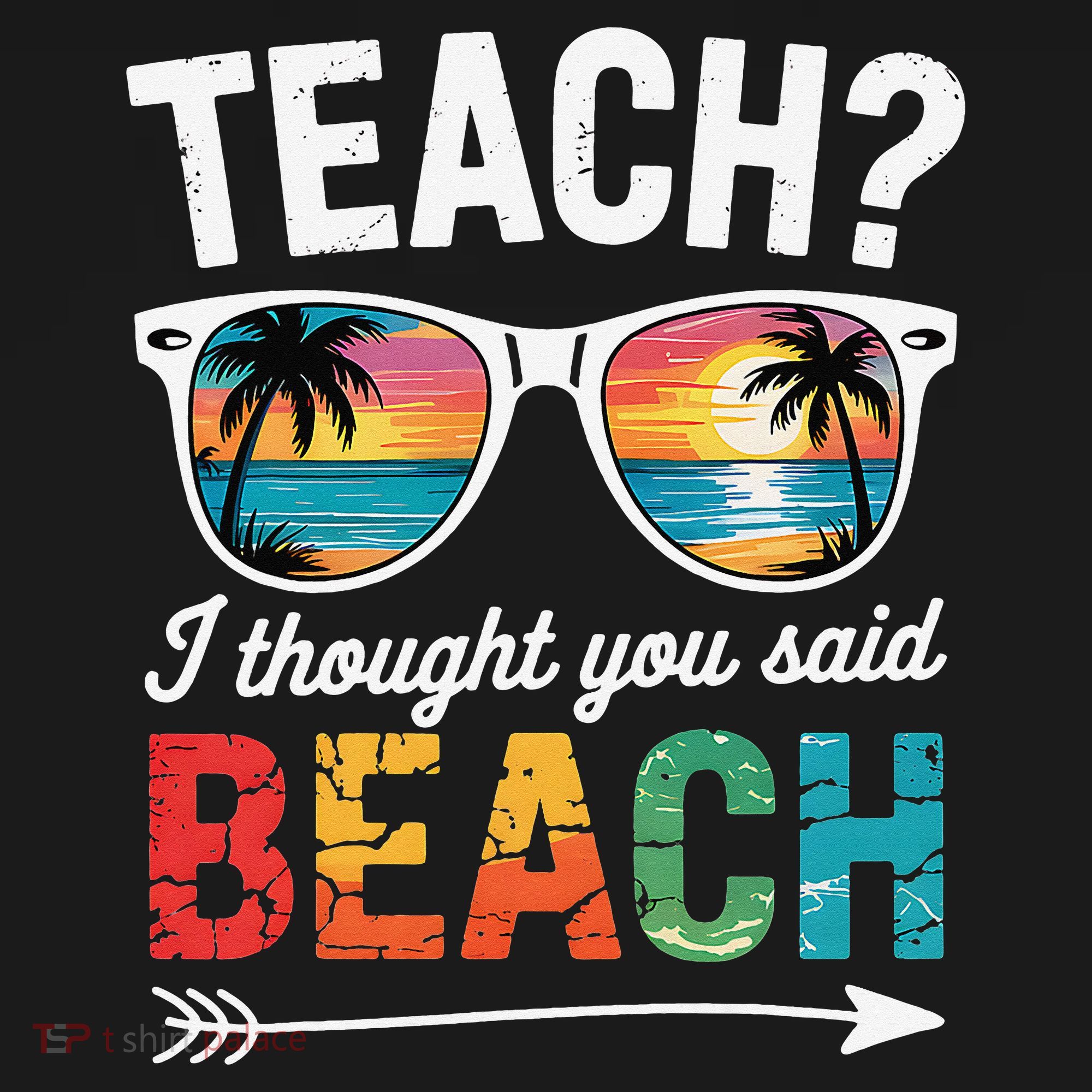 Teach I Thought You Said Beach Teacher Summer Vacation Women's Hoodie