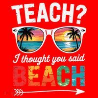 Teach I Thought You Said Beach Teacher Summer Vacation Santa Hat thumb 1