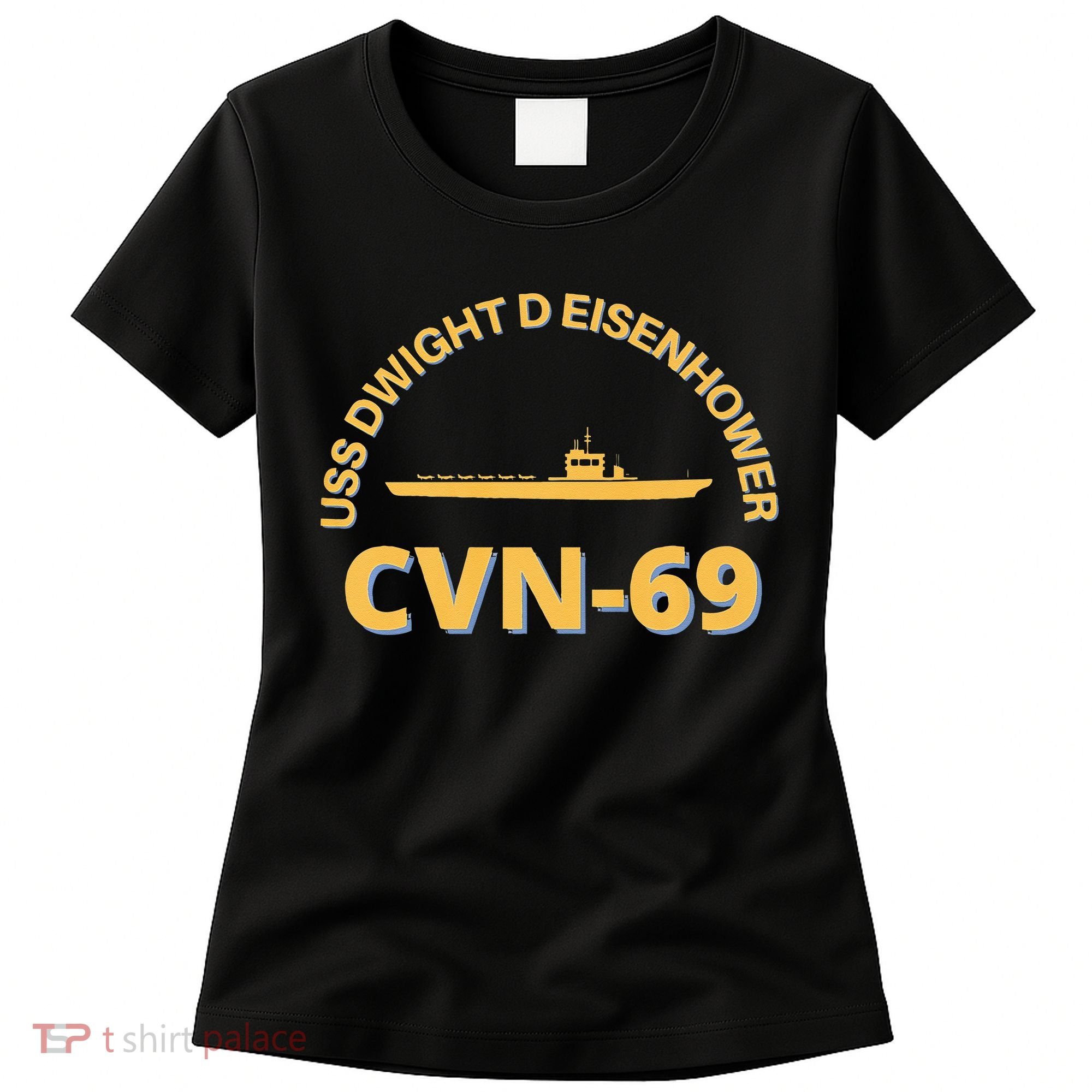 The Ike US Aircraft Carrier CVN 69 USS Dwight D. Eisenhower Women's T-Shirt