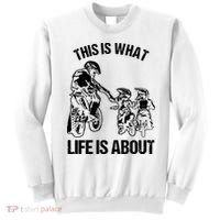 This Is What Life Is About Biker Father With Son Dirt Bike Sweatshirt thumb 0