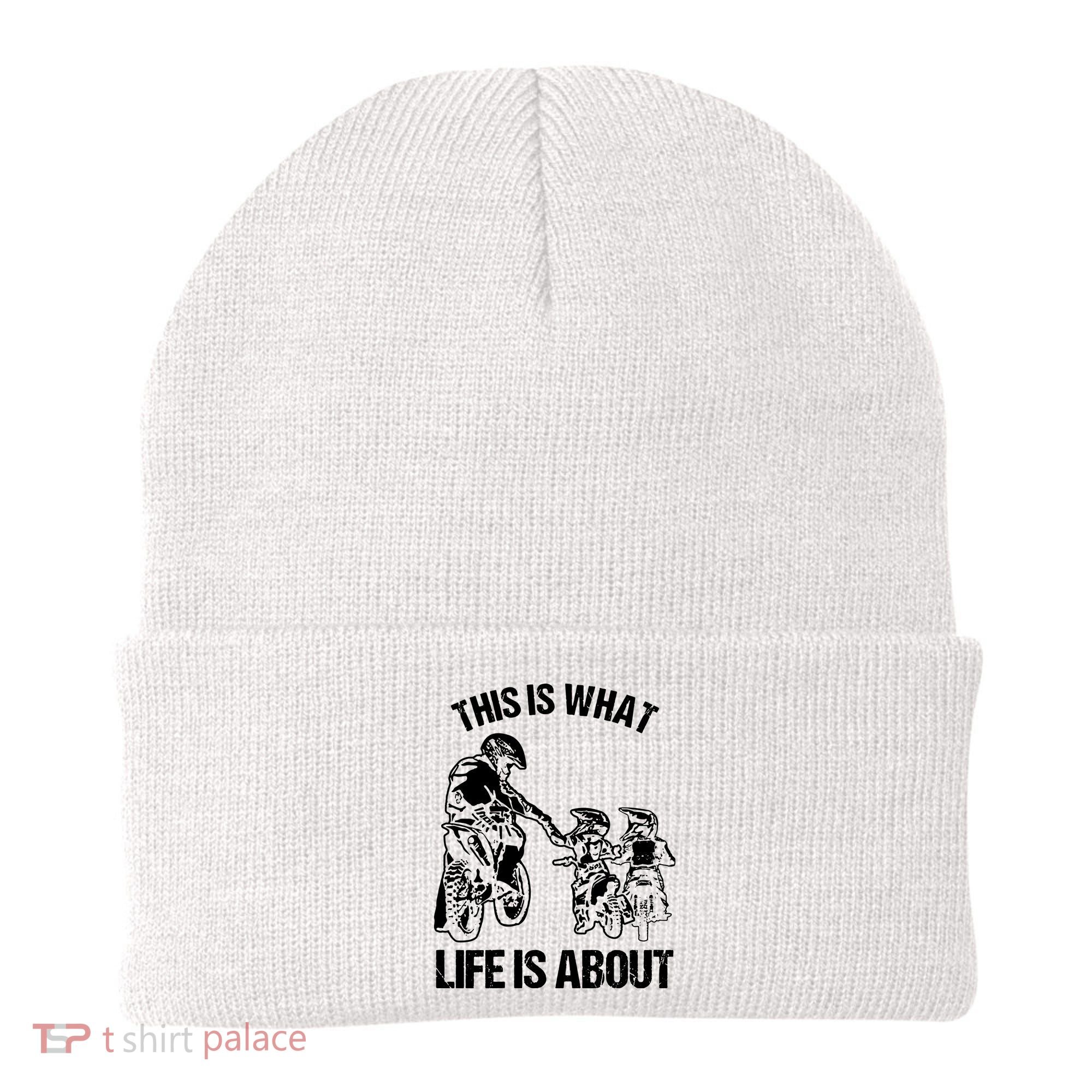 This Is What Life Is About Biker Father With Son Dirt Bike Beanie