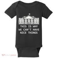 This Is Why We CanT Have Nice Things Freedom Libertarian Baby Bodysuit thumb 0