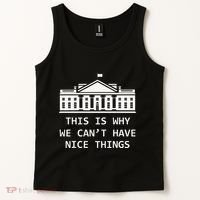 This Is Why We CanT Have Nice Things Freedom Libertarian Tank Top thumb 2