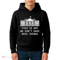 This Is Why We CanT Have Nice Things Freedom Libertarian Kids Hoodie thumb 4