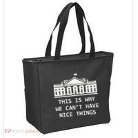 This Is Why We CanT Have Nice Things Freedom Libertarian Tote Bag thumb 2