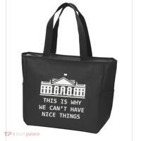 This Is Why We CanT Have Nice Things Freedom Libertarian Tote Bag thumb 3