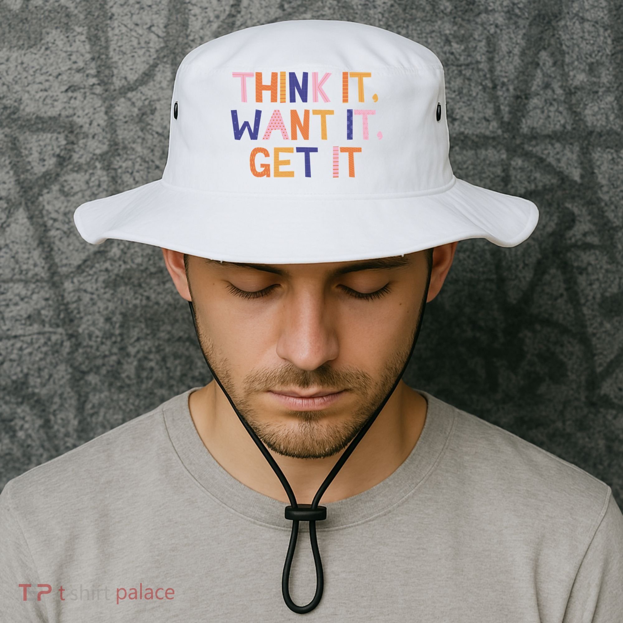 Think It Want It Get It Motivational Quote Bucket Hat