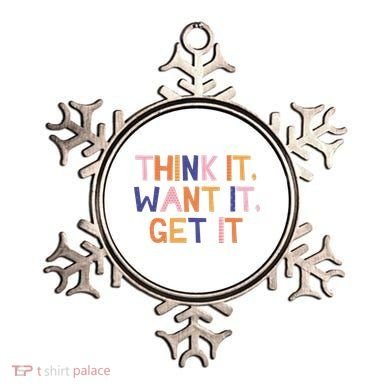 Think It Want It Get It Motivational Quote Ornament