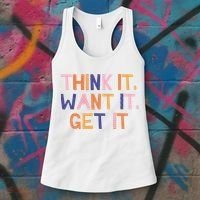 Think It Want It Get It Motivational Quote Women's Tank Top thumb 3