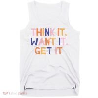 Think It Want It Get It Motivational Quote Tank Top thumb 0