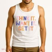 Think It Want It Get It Motivational Quote Tank Top thumb 3