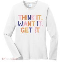 Think It Want It Get It Motivational Quote Women's Long Sleeve Shirt thumb 0