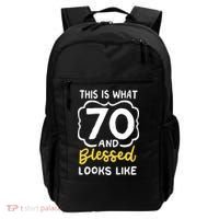This Is What 70 And Blessed Looks Like 70th Birthday Apparel Backpack thumb 0