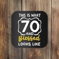 This Is What 70 And Blessed Looks Like 70th Birthday Apparel Coaster thumb 0