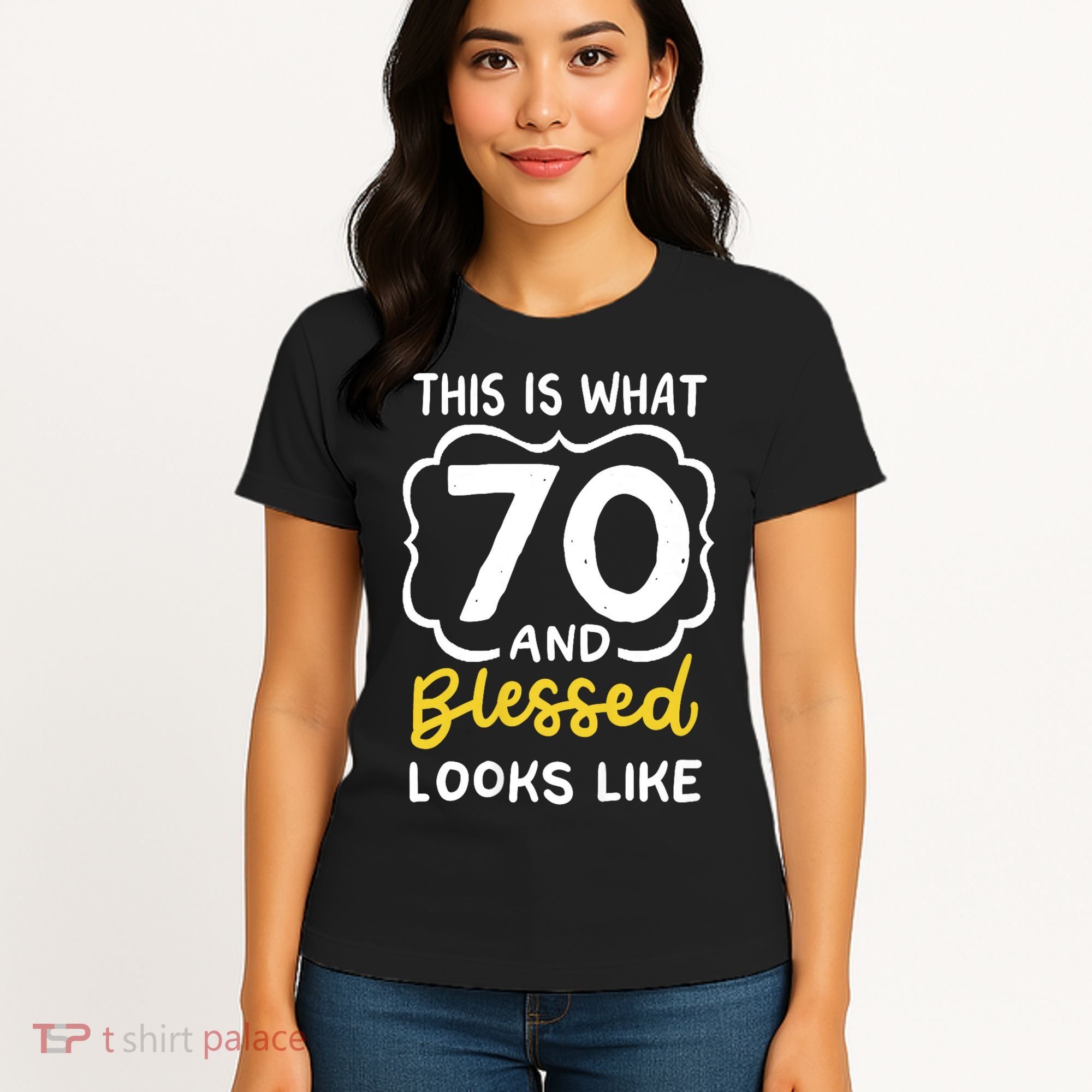 This Is What 70 And Blessed Looks Like 70th Birthday Apparel Women's T-Shirt