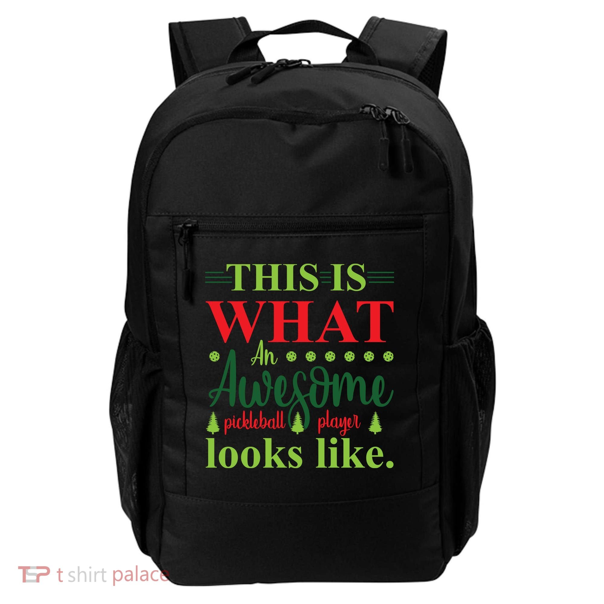 This Is What An Awesome Pickleball Player Looks Like Backpack