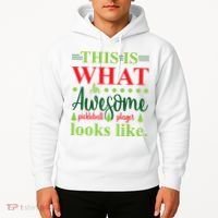 This Is What An Awesome Pickleball Player Looks Like Hoodie thumb 2