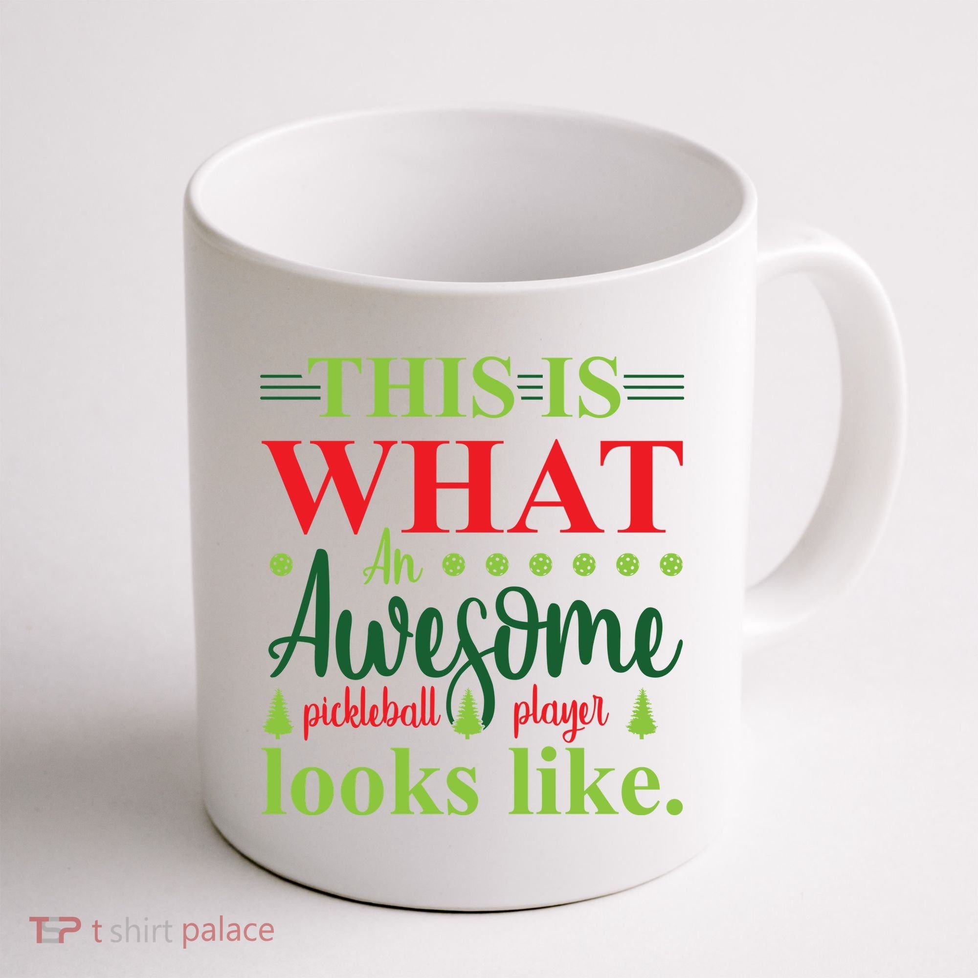 This Is What An Awesome Pickleball Player Looks Like Coffee Mug