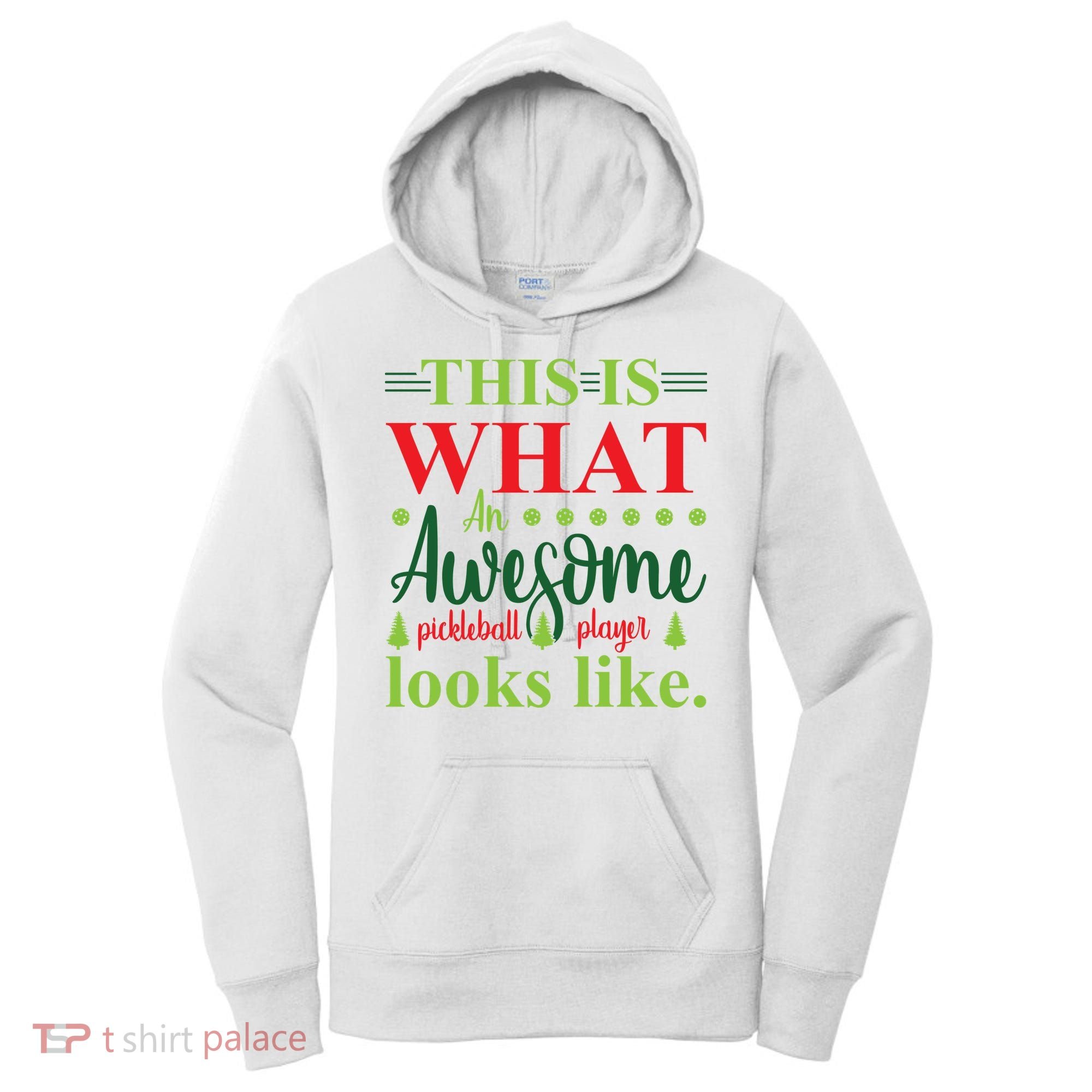 This Is What An Awesome Pickleball Player Looks Like Women's Hoodie