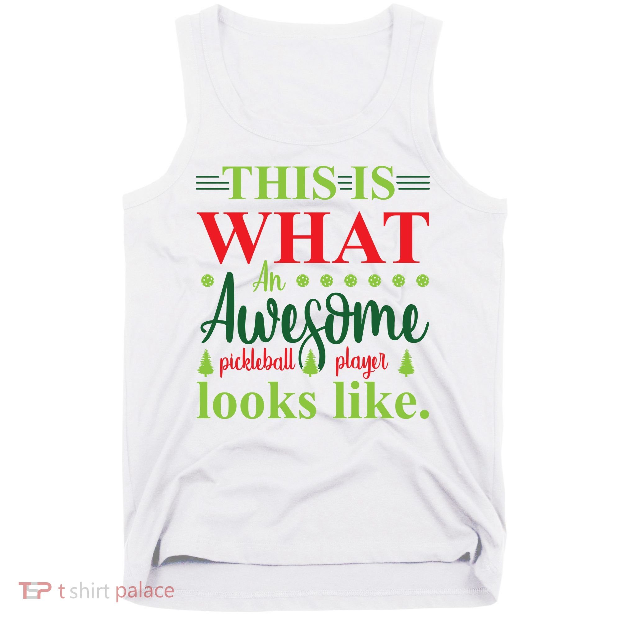 This Is What An Awesome Pickleball Player Looks Like Tank Top