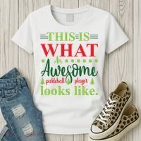 This Is What An Awesome Pickleball Player Looks Like Women's T-Shirt thumb 3