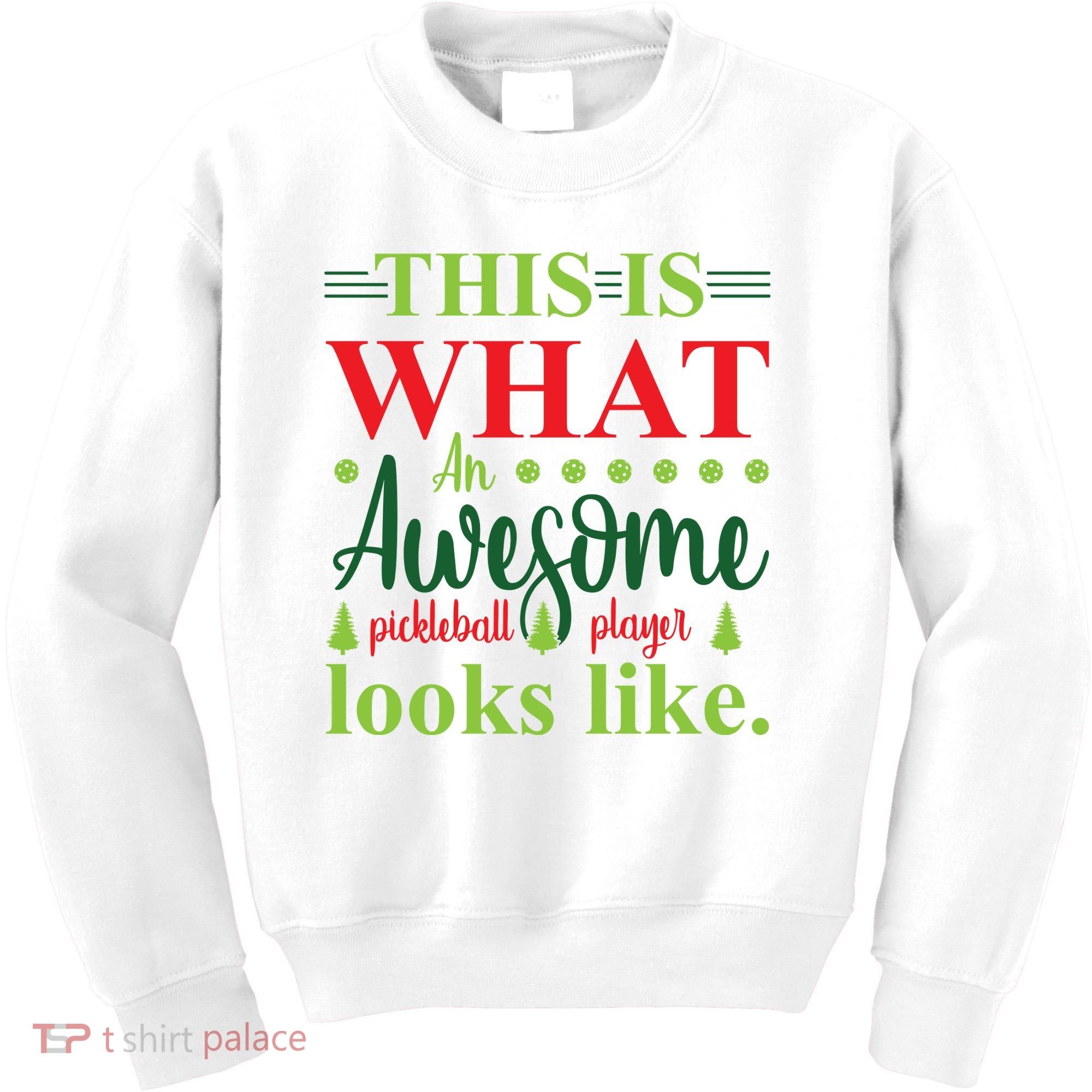 This Is What An Awesome Pickleball Player Looks Like Kids Sweatshirt