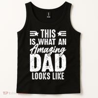 This Is What An Amazing Dad Looks Like Tank Top thumb 2