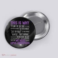 This Is Why We Need Lupus Awareness Button thumb 0