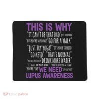 This Is Why We Need Lupus Awareness Mousepad thumb 0