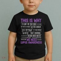 This Is Why We Need Lupus Awareness Toddler T-Shirt thumb 2