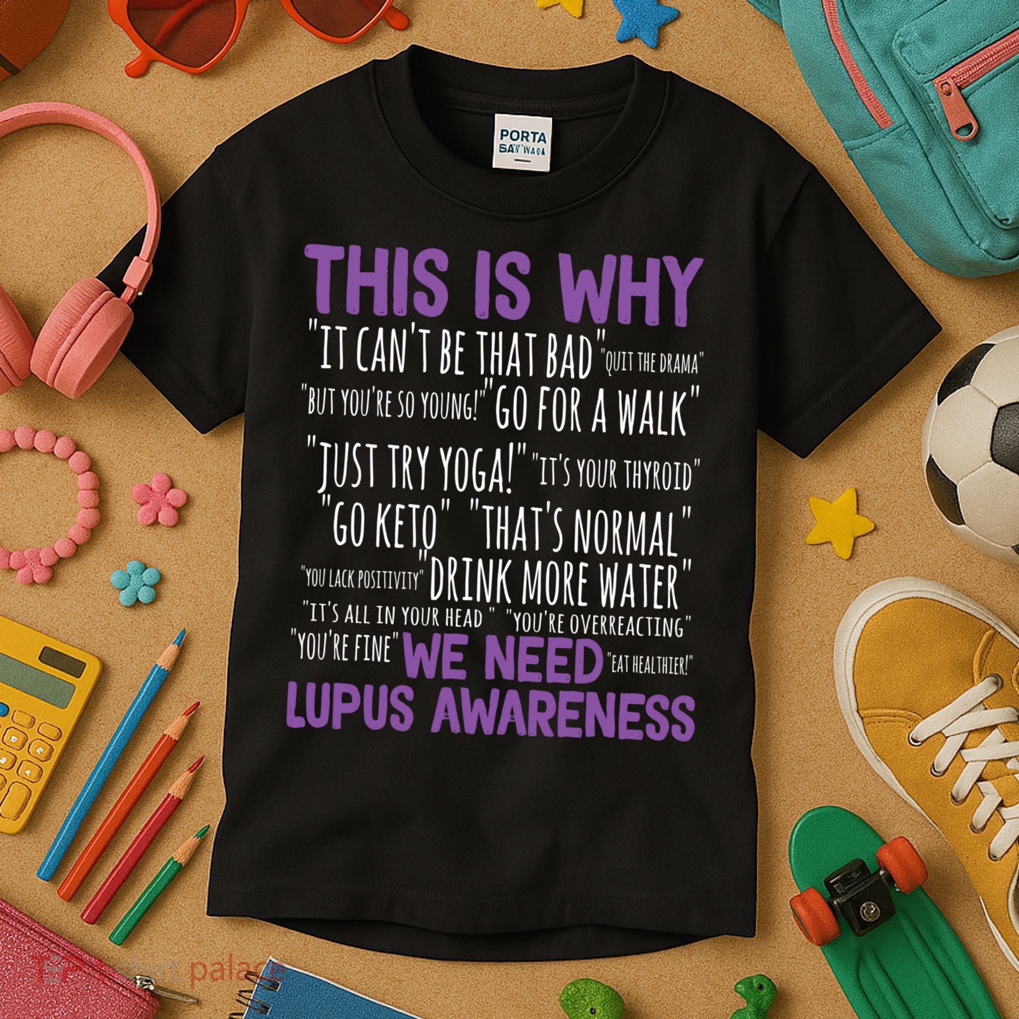 This Is Why We Need Lupus Awareness Kids T-Shirt