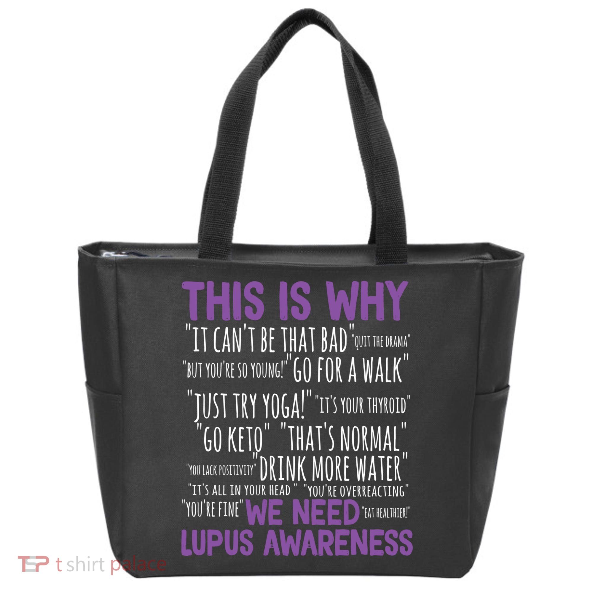 This Is Why We Need Lupus Awareness Tote Bag