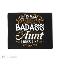 This Is What A Badass Aunt Looks Like Soon To Be Auntie Mousepad thumb 0