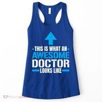 This Is What An Awesome Doctor Looks Like Hospital Medicine Gift Women's Tank Top thumb 0