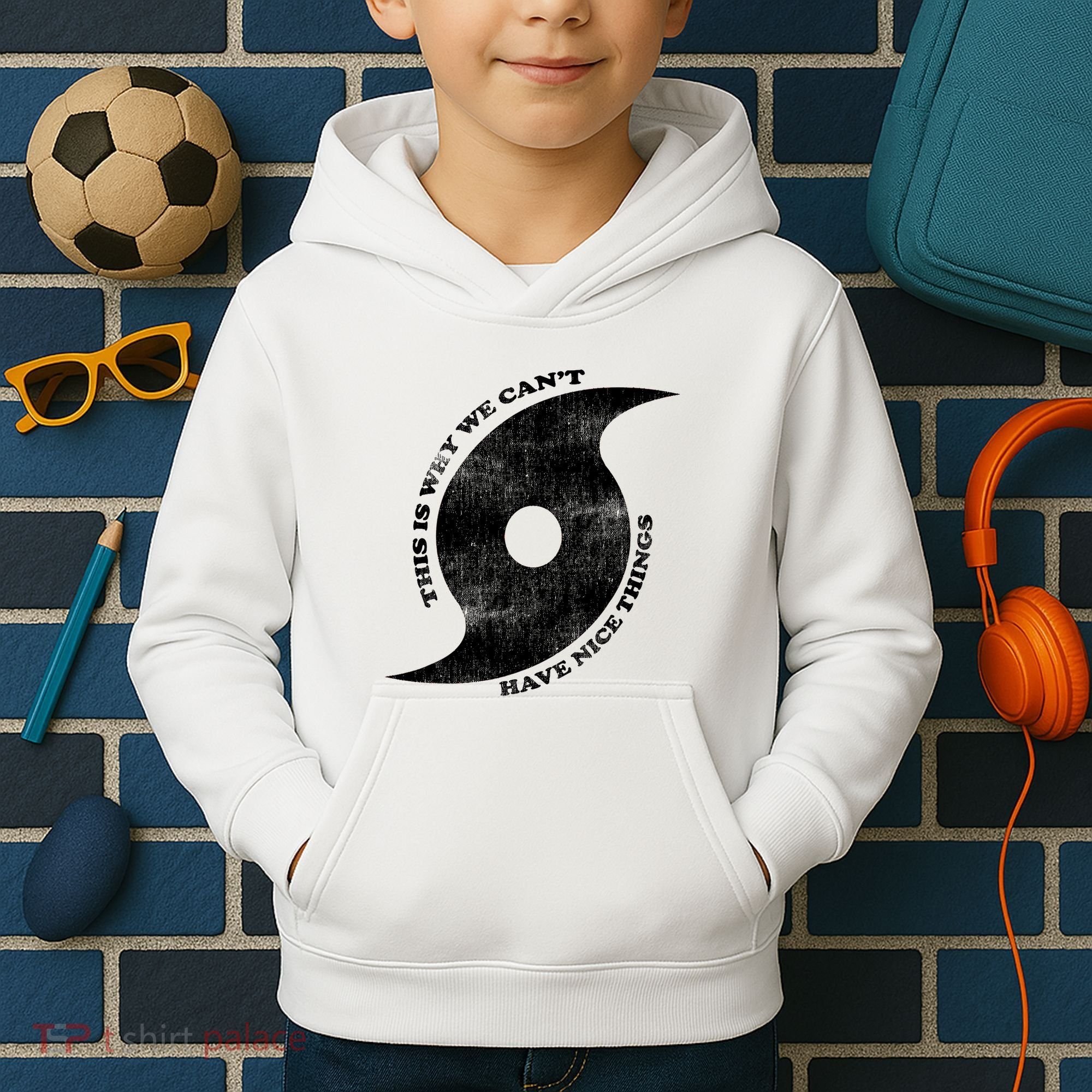 This Is Why We CanT Have Nice Things Hurricane Kids Hoodie