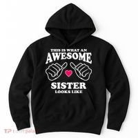 This Is What An Awesome Sister Looks Like Hoodie thumb 0
