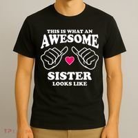 This Is What An Awesome Sister Looks Like T-Shirt thumb 3
