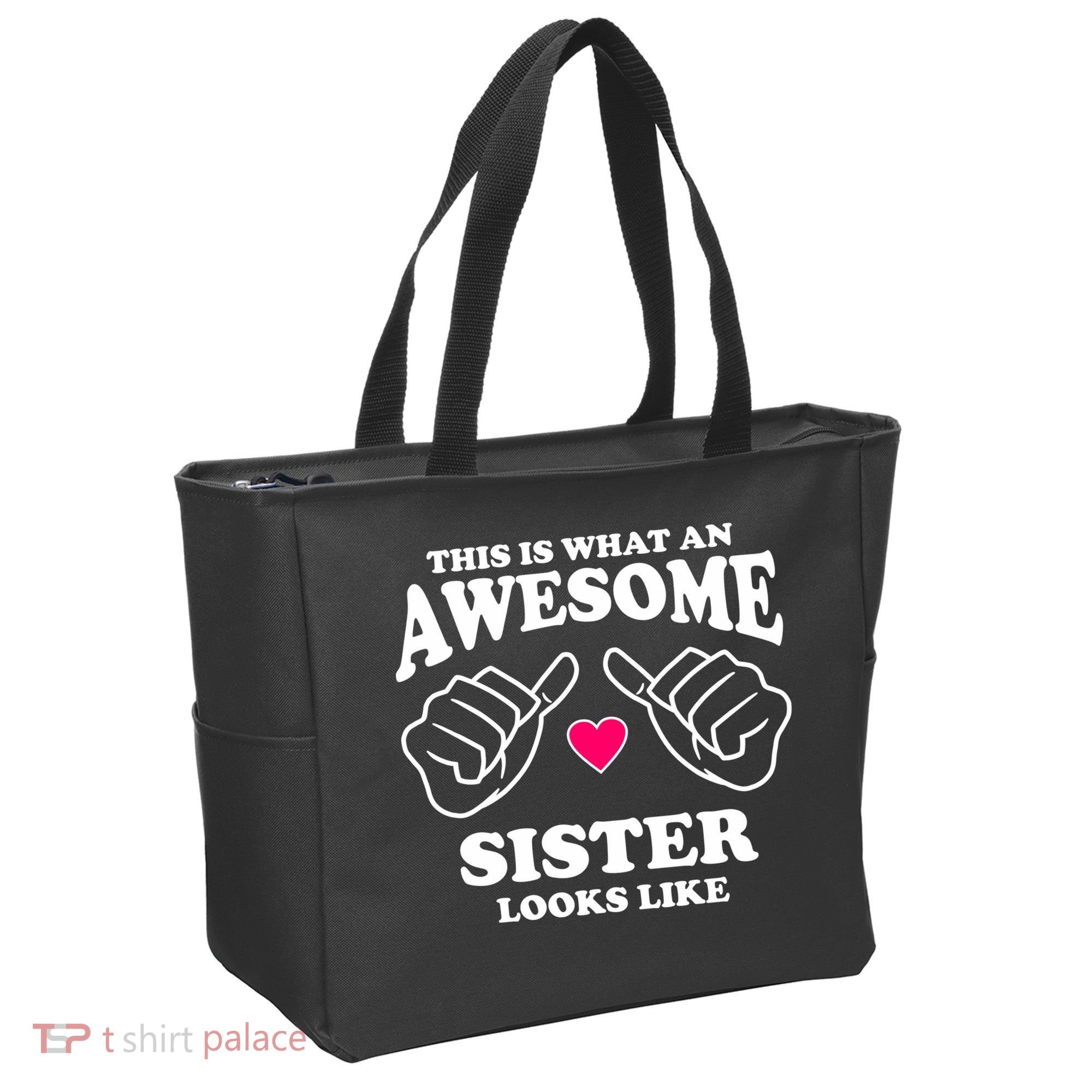 This Is What An Awesome Sister Looks Like Tote Bag