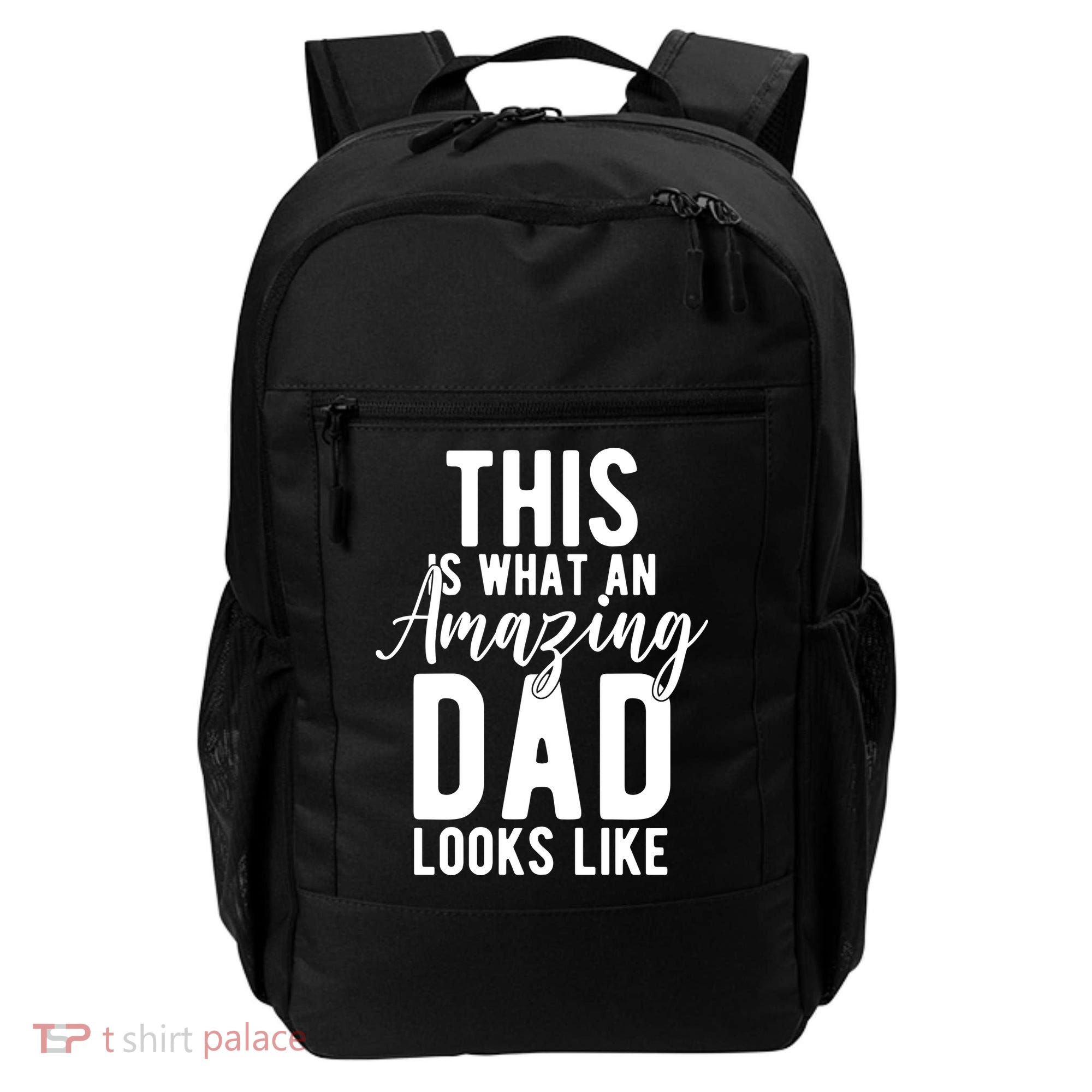 This Is What An Amazing Dad Looks Like Gift Backpack